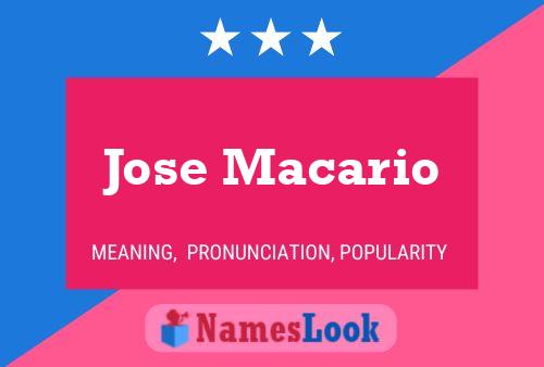 Póster del nombre Jose Macario