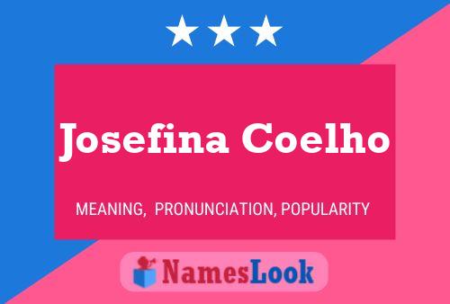 Póster del nombre Josefina Coelho