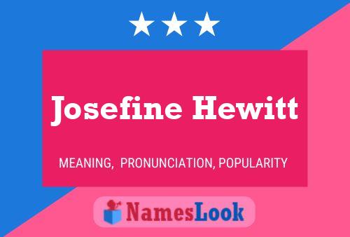 Póster del nombre Josefine Hewitt