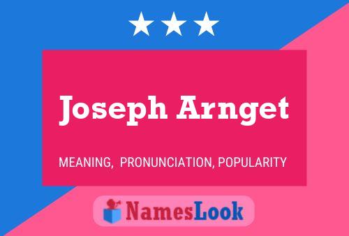 Póster del nombre Joseph Arnget