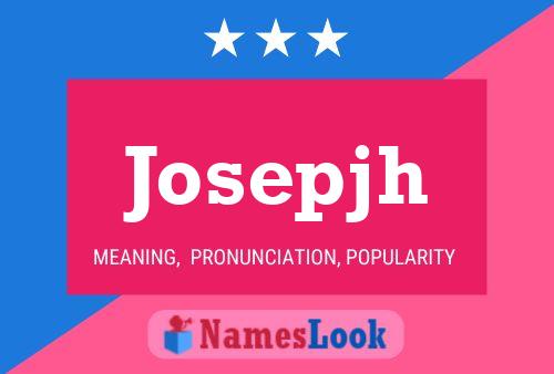 Póster del nombre Josepjh