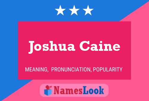 Póster del nombre Joshua Caine