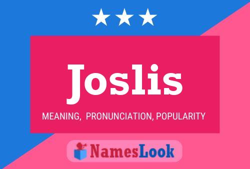 Póster del nombre Joslis