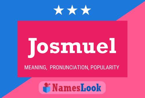 Póster del nombre Josmuel