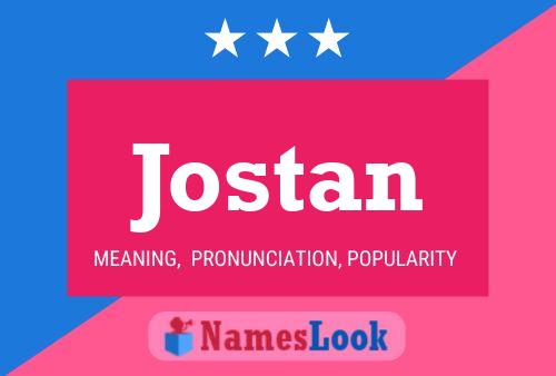 Póster del nombre Jostan