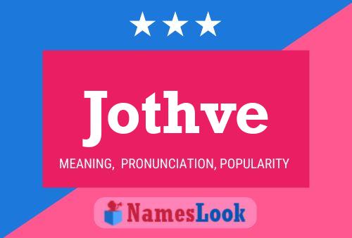 Póster del nombre Jothve