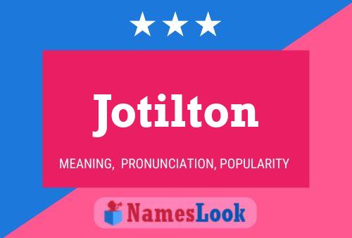 Póster del nombre Jotilton