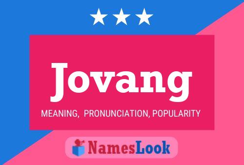 Póster del nombre Jovang