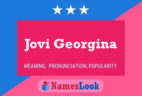 Póster del nombre Jovi Georgina