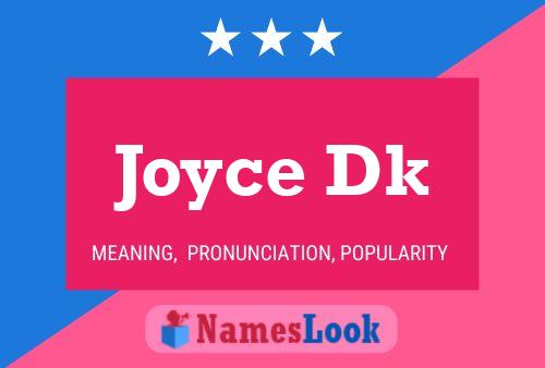 Póster del nombre Joyce Dk