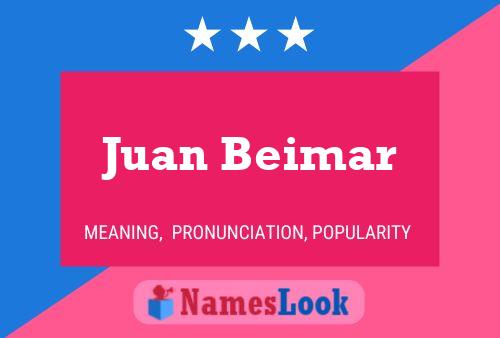 Póster del nombre Juan Beimar