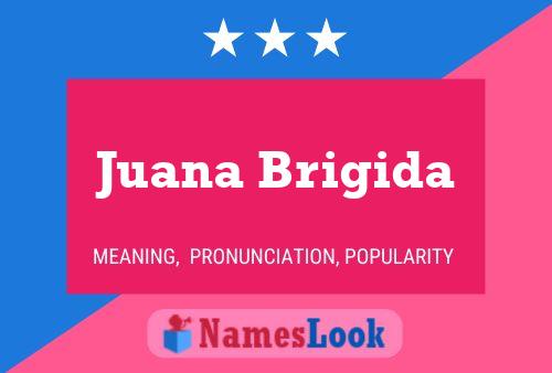 Póster del nombre Juana Brigida