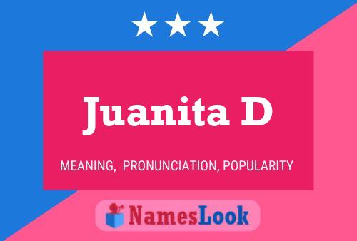 Póster del nombre Juanita D