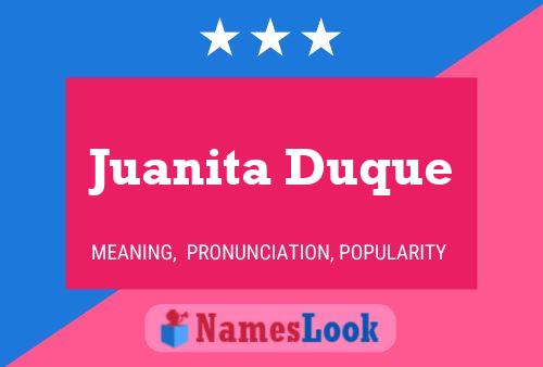 Póster del nombre Juanita Duque