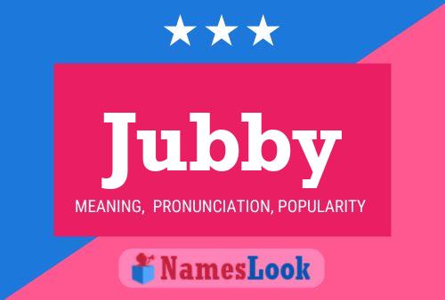 Póster del nombre Jubby