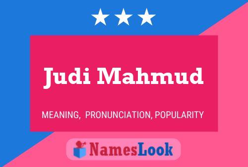 Póster del nombre Judi Mahmud