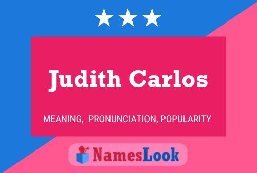 Póster del nombre Judith Carlos