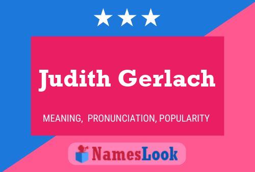 Póster del nombre Judith Gerlach