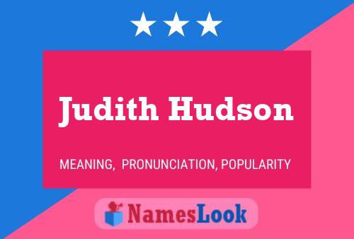 Póster del nombre Judith Hudson