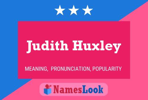 Póster del nombre Judith Huxley