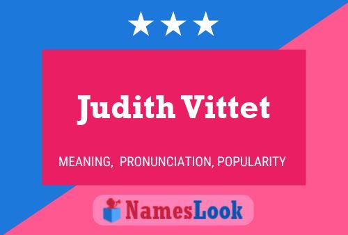 Póster del nombre Judith Vittet