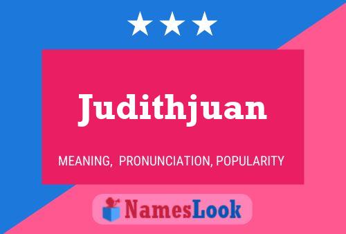 Póster del nombre Judithjuan