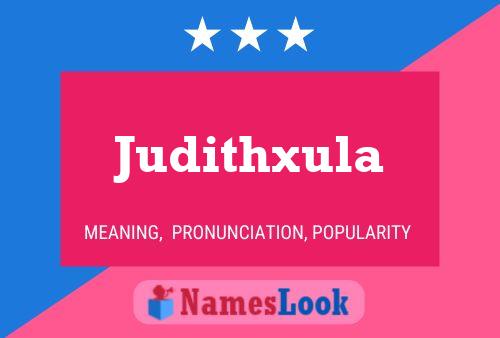 Póster del nombre Judithxula