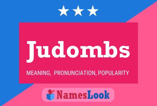 Póster del nombre Judombs