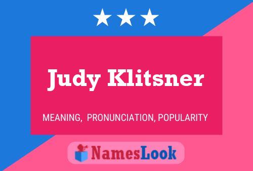 Póster del nombre Judy Klitsner