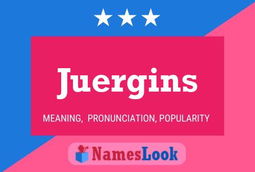 Póster del nombre Juergins