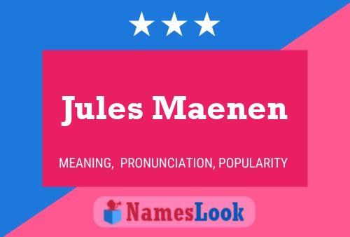 Póster del nombre Jules Maenen