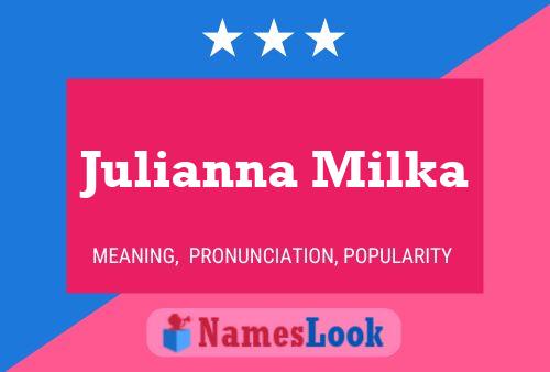 Póster del nombre Julianna Milka