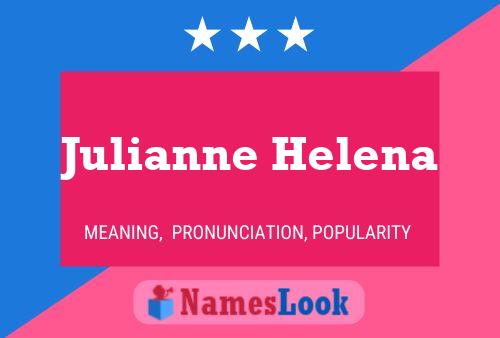 Póster del nombre Julianne Helena