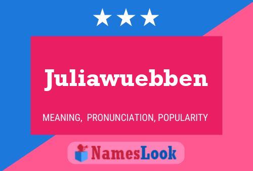 Póster del nombre Juliawuebben