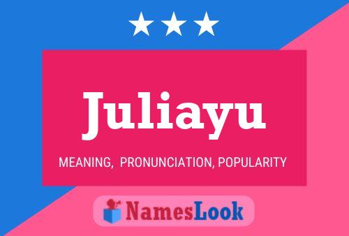 Póster del nombre Juliayu