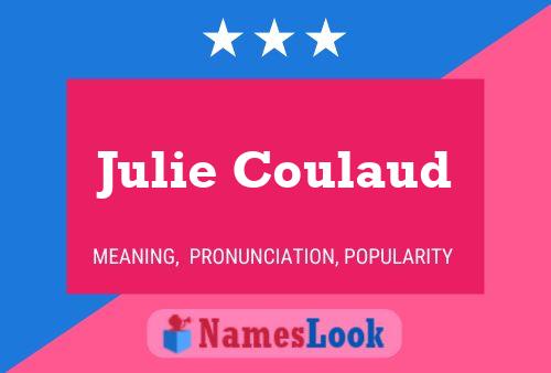 Póster del nombre Julie Coulaud