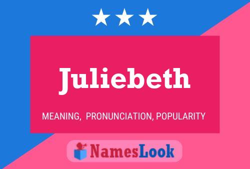 Póster del nombre Juliebeth