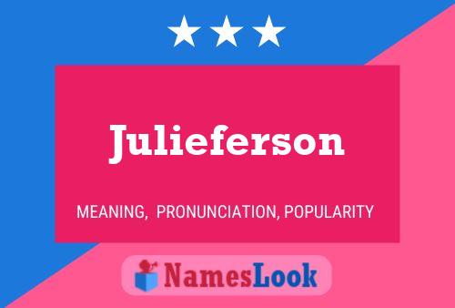 Póster del nombre Julieferson