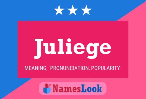 Póster del nombre Juliege