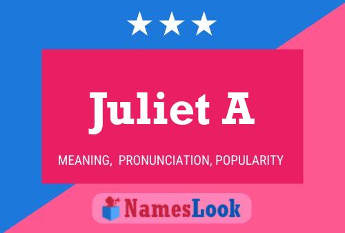 Póster del nombre Juliet A