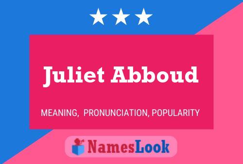 Póster del nombre Juliet Abboud