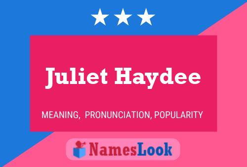 Póster del nombre Juliet Haydee