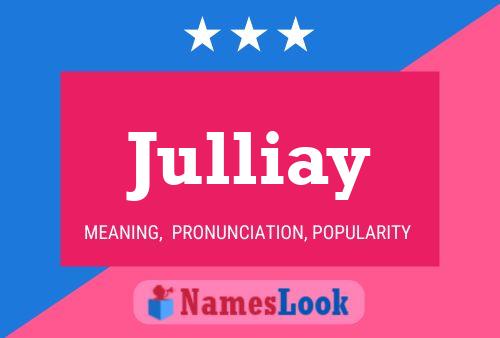 Póster del nombre Julliay