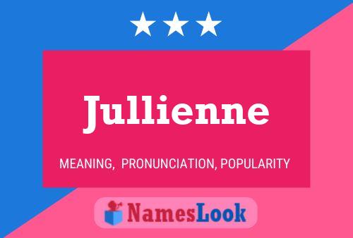 Póster del nombre Jullienne