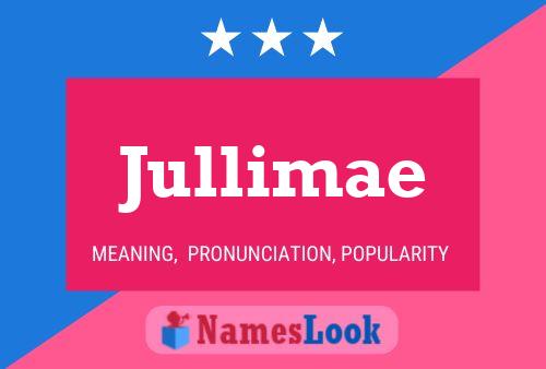 Póster del nombre Jullimae