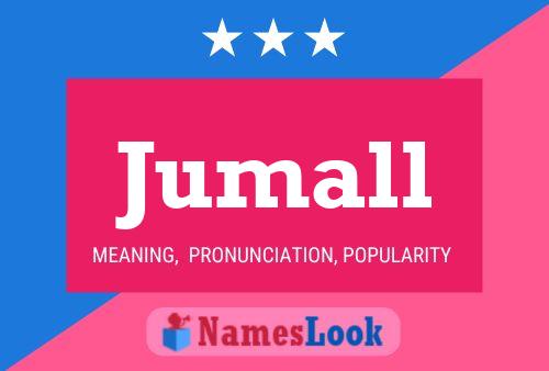 Póster del nombre Jumall