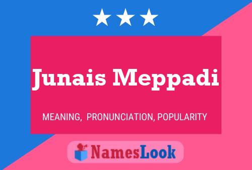 Póster del nombre Junais Meppadi