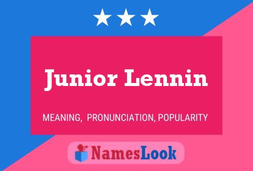 Póster del nombre Junior Lennin