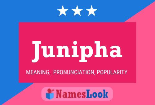 Póster del nombre Junipha