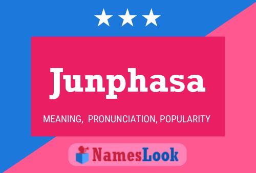 Póster del nombre Junphasa